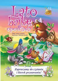 LATO BAJKĘ OPOWIADA