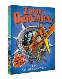 LOT SKRZYDLATEGO WĘŻA. ZATOKA DINOZAURÓW