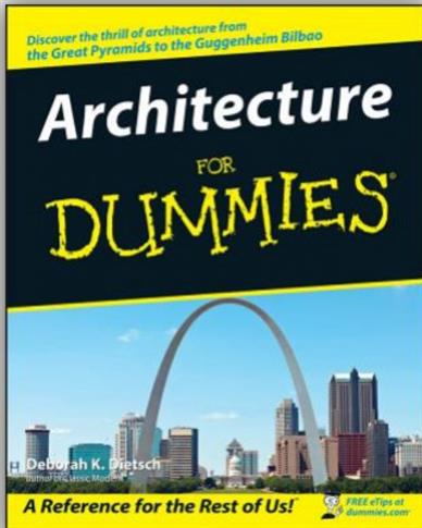 Architecture For Dummies