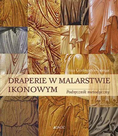 Draperie w malarstwie ikonowym. Podręcznik metodyc