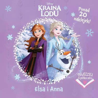 BAJECZKI Z PÓŁECZKI. ELSA I ANNA. DISNEY KRAINA LO