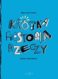 KRÓTKA HISTORIA RZECZY