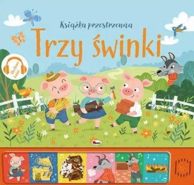 SŁUCHAM BAŚNI. TRZY ŚWINKI