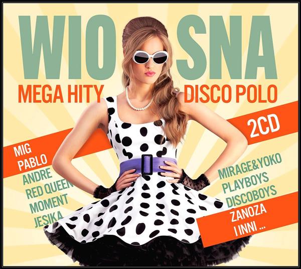 WIOSNA: MEGA HITY DISCO POLO (CD)