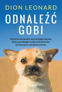 ODNALEŹĆ GOBI. HISTORIA MAŁEGO PIESKA