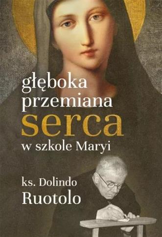 Głęboka przemiana serca w szkole Maryi. 31