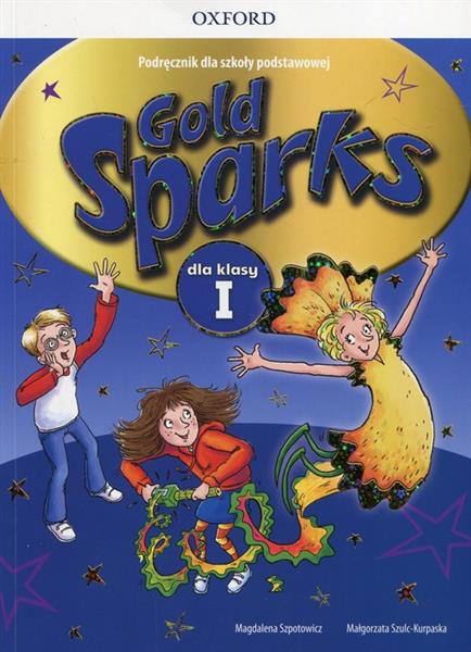 GOLD SPARKS 1. PODRĘCZNIK Z PŁYTĄ CD