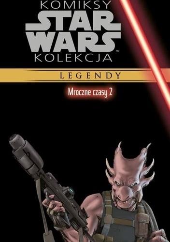 STAR WARS: MROCZNE CZASY #2