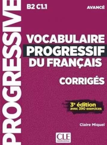 Vocabulaire progressif du Francais Niveau Avance C