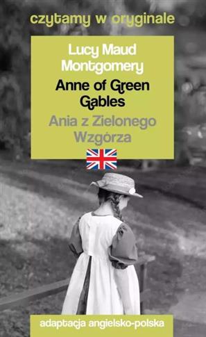 ANNE OF GREEN GABLES / ANIA Z ZIELONEGO WZGÓRZA. C