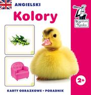 ANGIELSKI. KOLORY (KARTY OBRAZKOWE + PORADNIK)