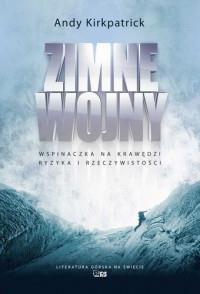 ZIMNE WOJNY WSPINACZKA NA KRAWĘDZI RYZYKA?