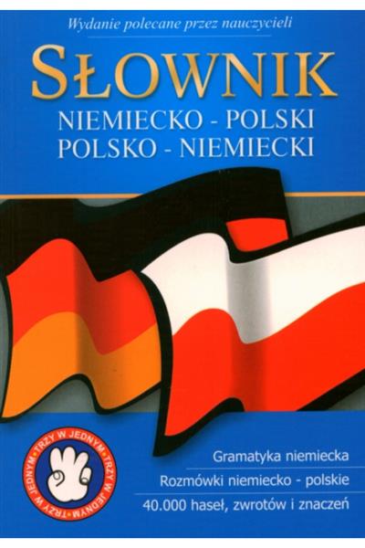 SŁOWNIK NIEMIECKO-POLSKI, POLSKO-NIEMIECKI 3 W 1