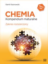 Chemia. Kompendium maturalne. Zakres rozszerzony