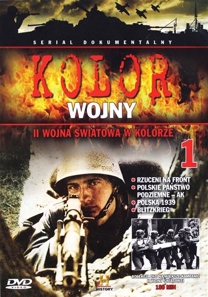 KOLOR WOJNY: II WOJNA ŚWIATOWA W KOLORZE 01 [DVD]