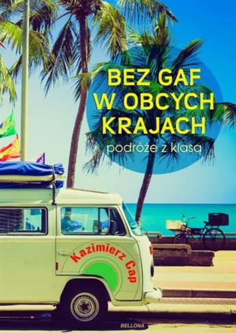 BEZ GAF W OBCYCH KRAJACH