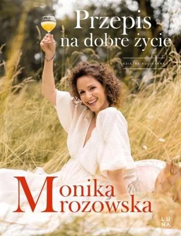 Przepis na dobre życie