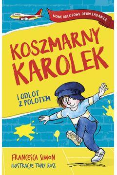 KOSZMARNY KAROLEK I ODLOT Z POLOTEM