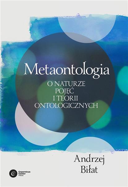 METAONTOLOGIA O NATURZE POJĘĆ I TEORII ONTOLO?