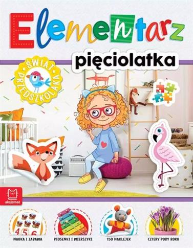 ELEMENTARZ 5-LATKA. ŚWIAT PRZEDSZKOLAKA. WYDANIE I