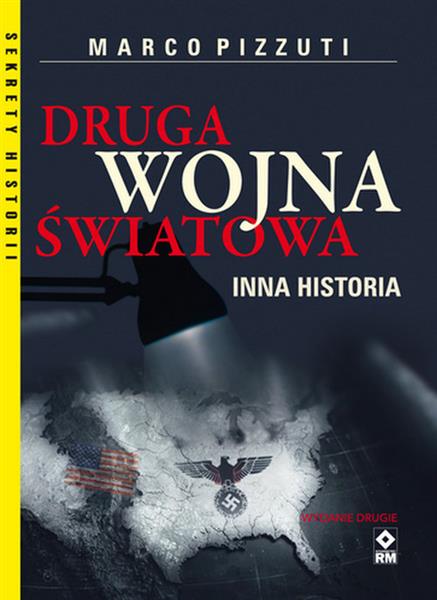 DRUGA WOJNA ŚWIATOWA. INNA HISTORIA, WYDANIE 2