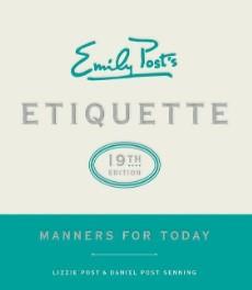 Emily Post's Etiquette, 19th Edition
