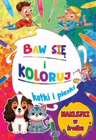 BAW SIĘ I KOLORUJ