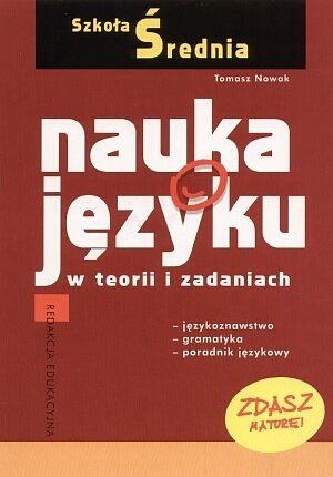 Nauka o Języku w teorii i zadaniach. Szkoła średni