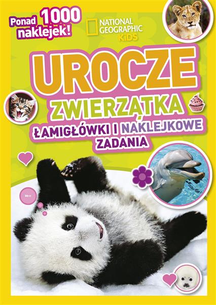 NATIONAL GEOGRAPHIC KIDS. UROCZE ZWIERZĄTKA?