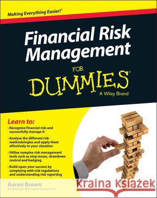 Financial Risk Management For Dummies