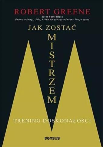 JAK ZOSTAĆ MISTRZEM. TRENING DOSKONAŁOŚCI