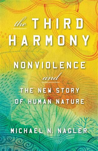 The Third Harmony: Nonviolence and the New Story