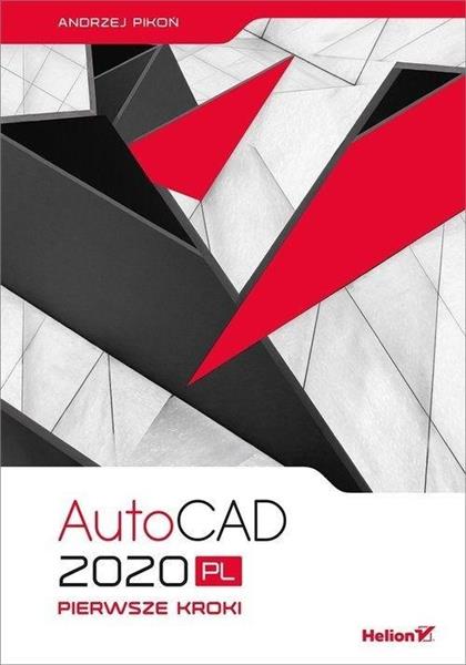 AUTOCAD 2020 PL. PIERWSZE KROKI