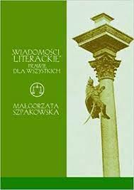 WIADOMOŚCI LITERACKIE PRAWIE DLA WSZYSTKICH TW WAB