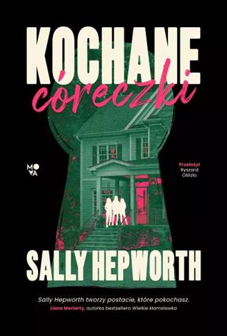 KOCHANE CÓRECZKI - S.NOWY