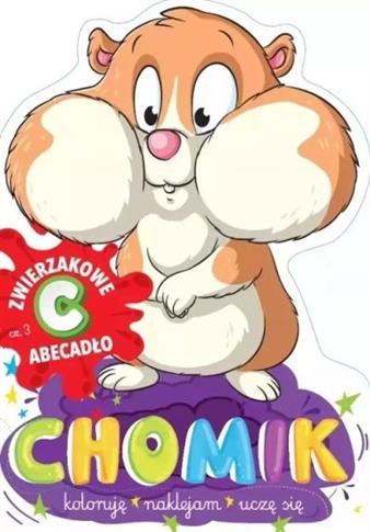 Chomik. Zwierzakowe abecadło. Część 3: C