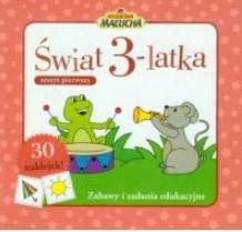 ŚWIAT 3-LATKA. ZESZYT 1. ZABAWY I ZADANIA EDUKACYJ