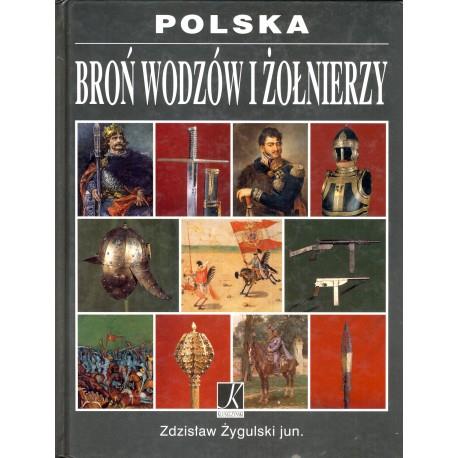 Polska broń wodzów i żołnierzy Zdzisław Żygulski j