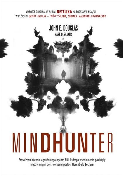 MINDHUNTER. TAJEMNICE ELITARNEJ JEDNOSTKI FBI