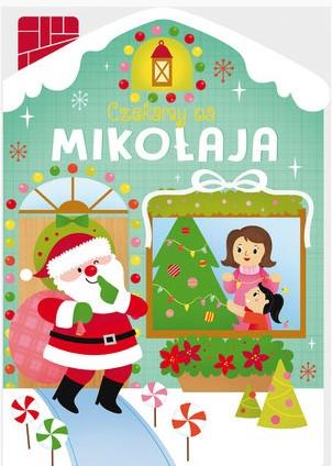 CZEKAMY NA MIKOŁAJA