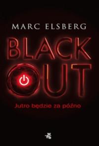 BLACKOUT NAJCZARNIEJSZY SCENARIUSZ...