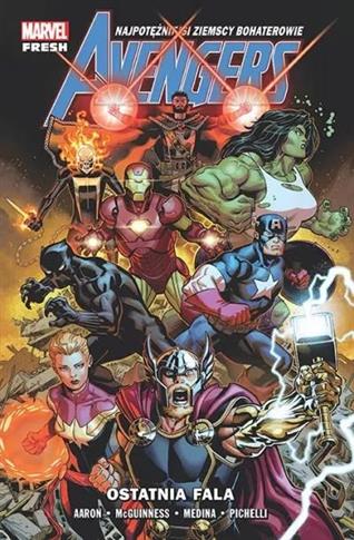 Avengers. Tom 1. Ostatnia fala