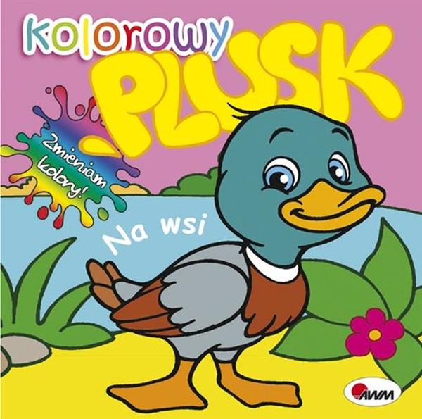NA WSI. KOLOROWY PLUSK