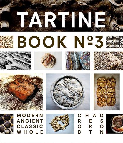 Tartine No. 3: Ancient Modern Classic Whole