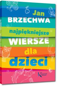 NAJPIĘKNIEJSZE WIERSZE DLA DZIECI