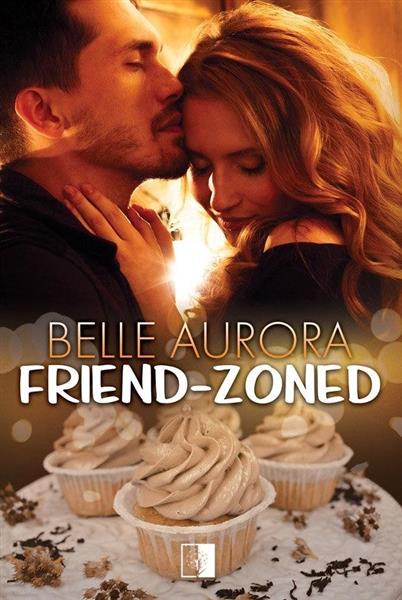 FRIEND-ZONED. TOM 1. FRIEND-ZONED