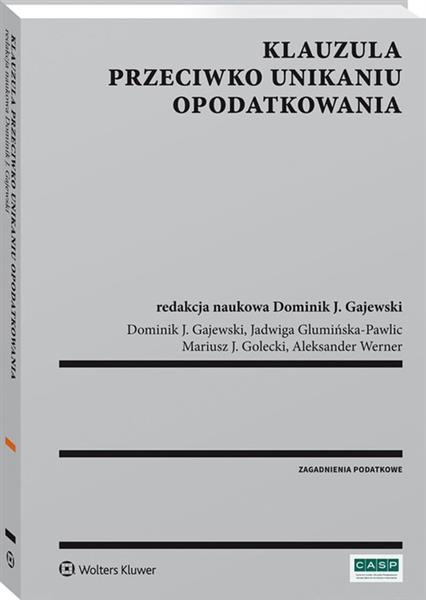 KLAUZULA PRZECIWKO UNIKANIU OPODATKOWANIA