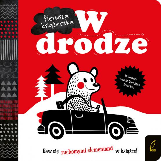 PIERWSZA KSIĄŻECZKA. W DRODZE