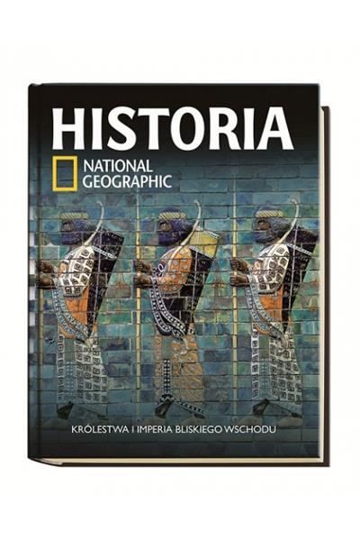 KRÓLESTWA I IMPERIA BLISKIEGO WSCHODU. HISTORIA