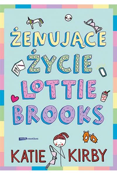 ŻENUJĄCE ŻYCIE LOTTIE BROOKS